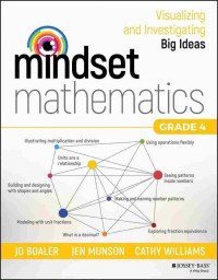 Image of Mindset mathematics : visualizing and investigating big ideas grade 4