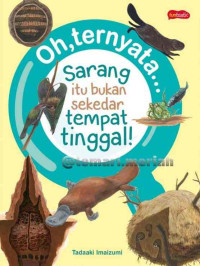 Image of Oh, ternyata... sarang itu bukan tempat tinggal!