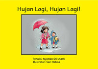 Image of Hujan lagi, hujan lagi!