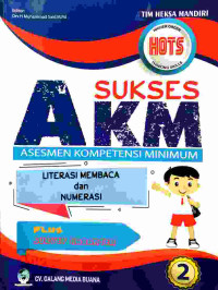 Image of Suskes akm asesmen kompetensi minimum : literasi membaca dan numerasi, kelas 2 sd/mi