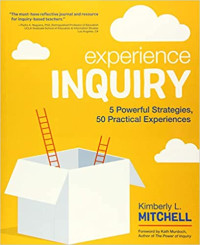Image of Experience inquiry : 5 powerful strategies, 50 practical experiences