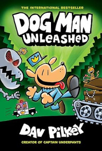 Image of Dog Man Unleashed: A Graphic Novel (Dog Man #2): From the Creator of Captain Underpants (2)