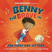 Image of Benny the Brave in The First Day Jitters