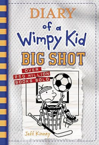 Image of Big Shot Diary of a Wimpy Kid Book 16