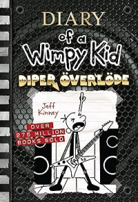 Image of Diper Överlöde : Diary of a Wimpy Kid Book 17