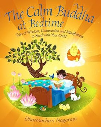Image of The Calm Buddha at Bedtime: Tales of Wisdom, Compassion and Mindfulness to Read with Your Child