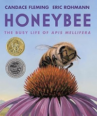 Image of Honeybee: The Busy Life of Apis Mellifera
