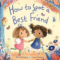 Image of How to Spot a Best Friend