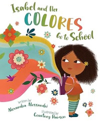 Image of Isabel and her Colores Go to School