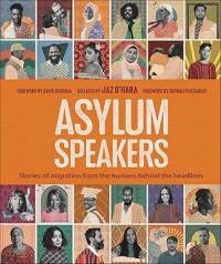 Image of Asylum Speakers: Stories of Migration From the Humans Behind the Headlines