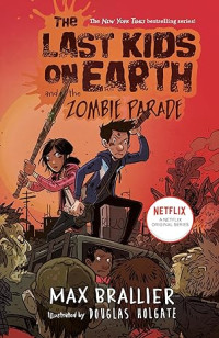 Image of The Last Kids on Earth and the Zombie Parade