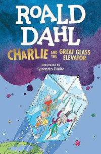 Image of Charlie and the Great Glass Elevator