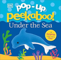 Image of Pop-Up Peekaboo! Under The Sea