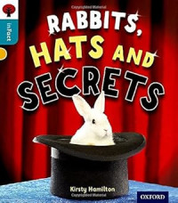 Image of Oxford Reading Tree inFact: Level 9: Rabbits, Hats and Secrets