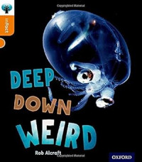 Image of Oxford Reading Tree inFact: Level 6: Deep Down Weird