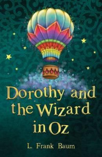 Image of Dorothy and the wizard in oz