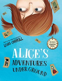 Image of Alice's adventures under ground