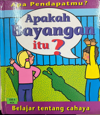 Image of Apa Pendapatmu? Apakah Bayangan itu?